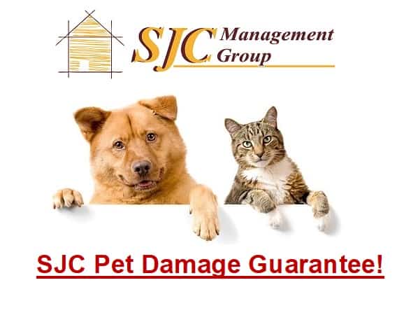 SJC Pet Damage Guarantee!